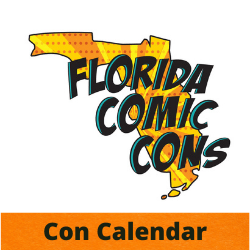 The Con Calendar by Florida Comic Cons