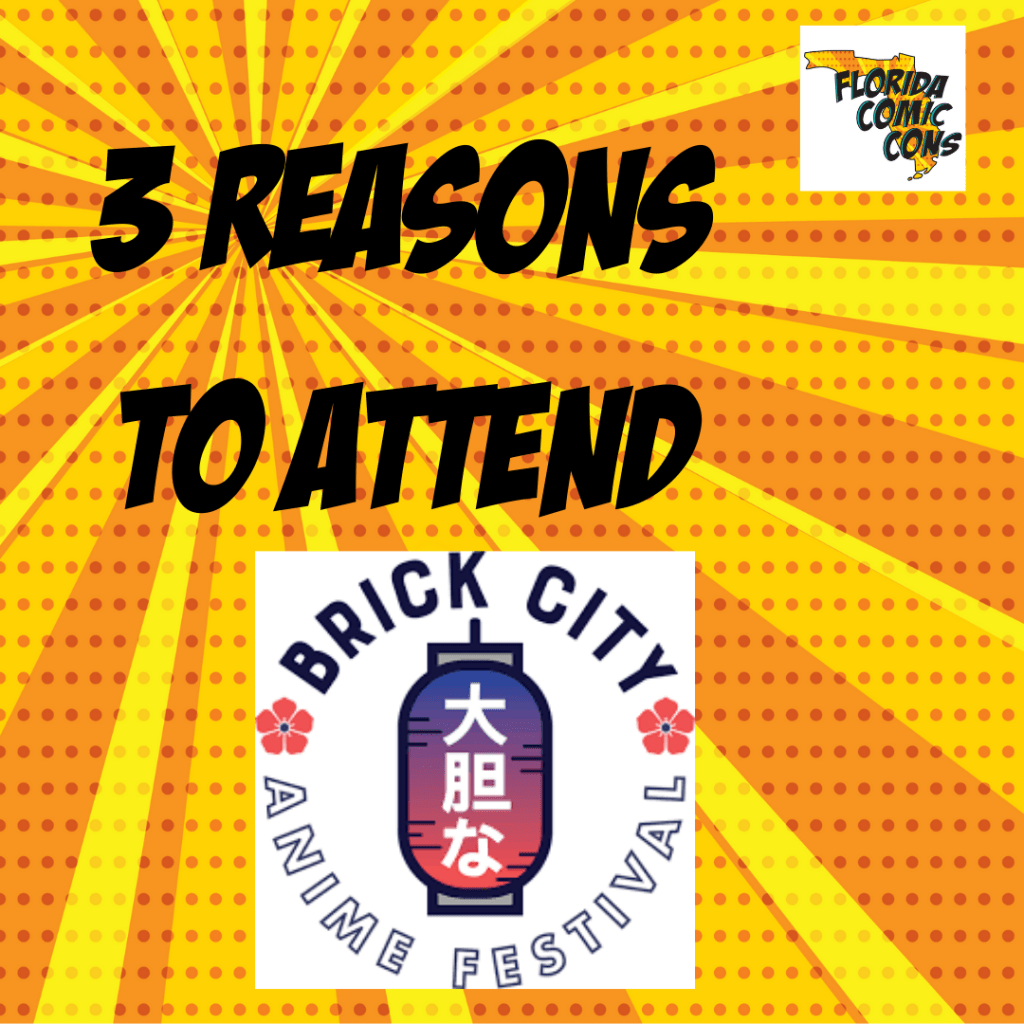 3 reasons to attend Brick City Anime Festival
