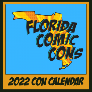 Florida Comic Cons Con Calendar graphic